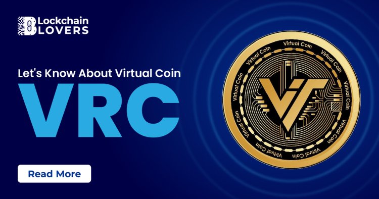 Let's know about Virtual coin VRC