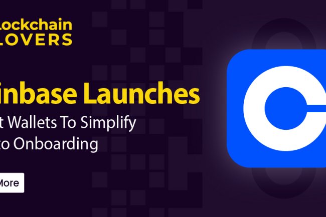 Coinbase Launches Smart Wallets To Simplify Crypto Onboarding