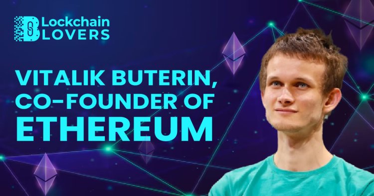 Vitalik Buterin, co-founder of Ethereum