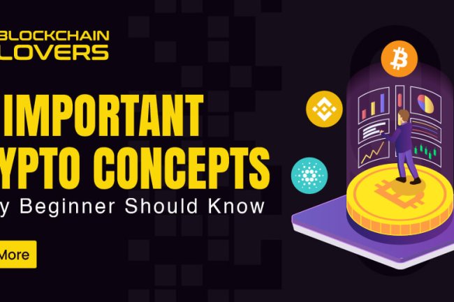 10 Important Crypto Concepts Every Beginner Should Know
